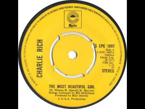 UK New Entry 1974 (31) Charlie Rich - The Most Beautiful Girl