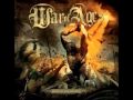 War of Ages - Rise from the Ashes (audio)