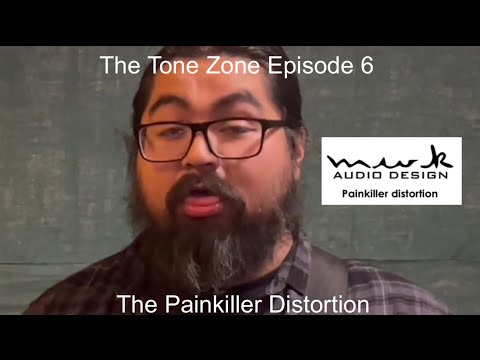 The Tone Zone Episode 6 - The Painkiller Distortion by Michael Klein Audio Design