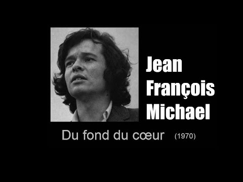Jean Francois Michael - Du fond du cœur (1970)