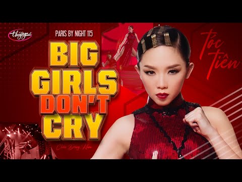 PBN115 | Tóc Tiên - Big Girls Don't Cry
