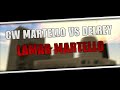 #CW [Martello] vs [ DelRey Memory Florein ] 