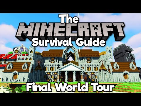 Season Finale World Tour! ▫ The Minecraft Survival Guide (Tutorial Lets Play) [Part 364]