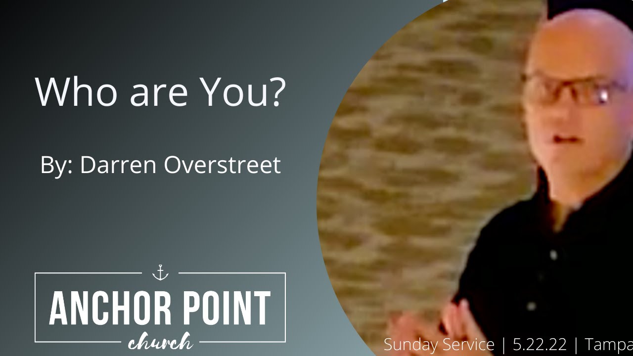 Anchor Point Worship Service | Sunday | 5.22.22