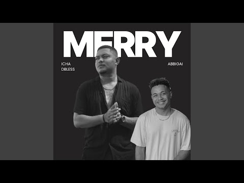 Merry (feat. AbbiGai)