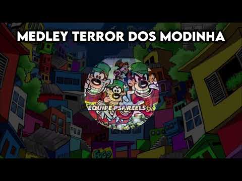 MEDLEY TERROR DOS MODINHA 