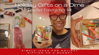 Holiday Gifts on a Dime: DIY Teacher Emergency Kit #teachergifts 