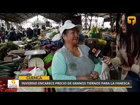 Invierno encarece precio de granos tiernos para la fanesca