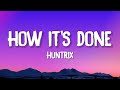 Huntrix How It S Done Lyrics K Pop Demon Hunters