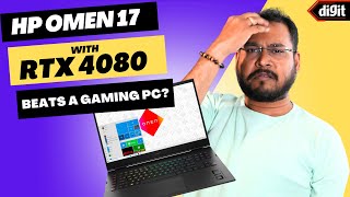 Video thumbnail for RTX 4080 Laptops Are Making Gaming PCs Redundant! - HP Omen 17 2023 Review by Digit