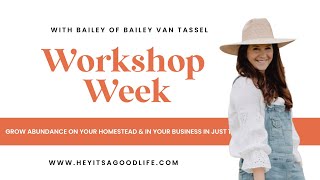 Workshop Week | Live with @baileyvantassel all about making the most of your space!