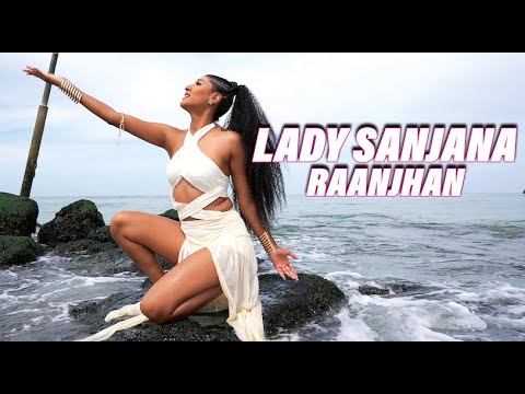 RAANJHAN '' DON'T LEAVE LIKE THIS '' - LADY SANJANA (OFFICIAL MUSICVIDEO)