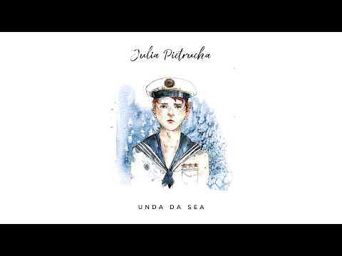 Julia Pietrucha - UNDA DA SEA (Postcards from the seaside album)