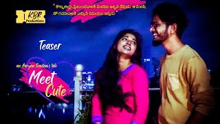Meet Cute Official Teaser || Directed By Aaryan Gautam || Rathnappa Reddy, Sruthi