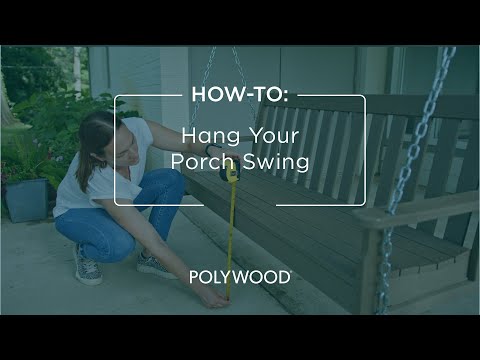 How To Hang a Porch Swing