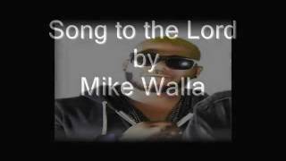 Letter to the Lord by Mike Walla/B Junior (Gospel)
