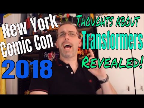 Thoughts about NYCC 2018 Transformers Reveals - GotBot True Review NUMBER 455