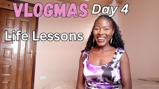 5 Lessons I Have Learned In Life / Vlogmas day 4/ Linda Mary/ Nairobi, Kenya