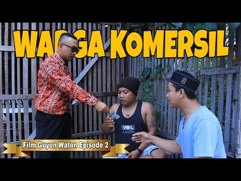 warga-komersil-film-guyon-waton-episode-2-wawan-sudjono-official
