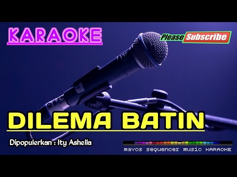 DILEMA BATIN -Ity Ashella- KARAOKE