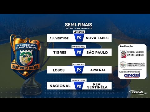 SEMIFINAIS | CAMPEONATO CITADINO DE FUTSAL | SENTINELA DO SUL