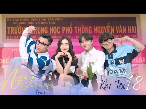 KHI TÔI 18