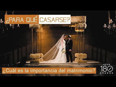 ¿Para qué casarse?