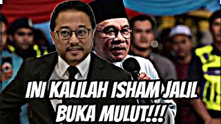 SEKALI ISHAM JALIL BUKA MULUT TERKEJUT HABIS ANWAR DENGAN PENDEDAHAN ISHAM JALIL!!!!