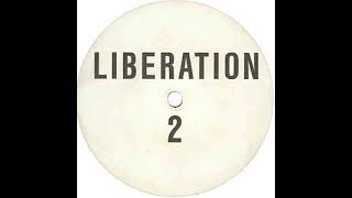 Liberation - Liberation Vol. 2 (Original Mix)