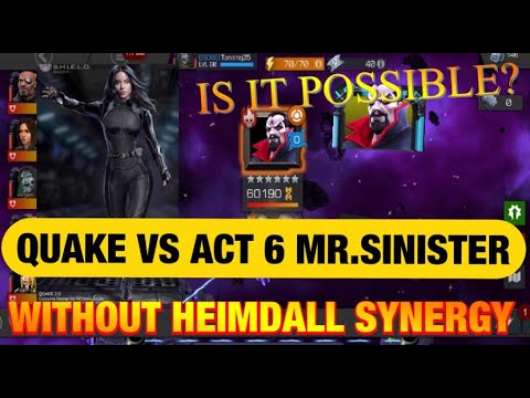 QUAKE vs Act 6.2 Mr Sinister boss fight WITHOUT HEIMDALL SYNERGY!!!