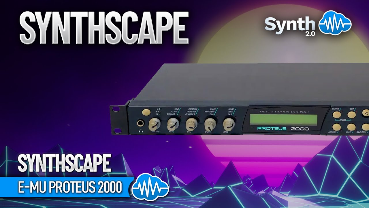 TPL051 - SynthScape - E-MU Proteus 2000 ( 128 presets ) - Video Preview 1
