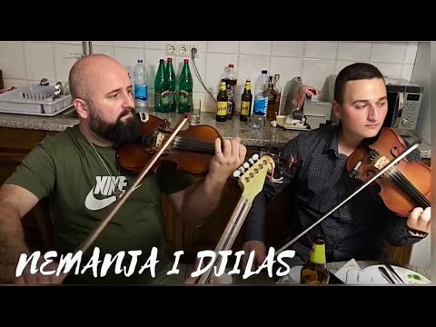 Nemanja i Djilas // Ej jarani u svjetu daleko - 2022.