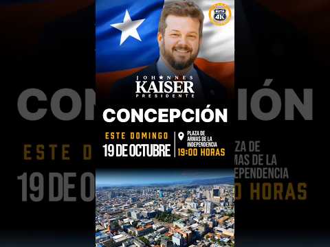 Kaiser en Concepción. #chile #kaiser #concepción #ccp #con ce #johanneskaiser #biobio #kast