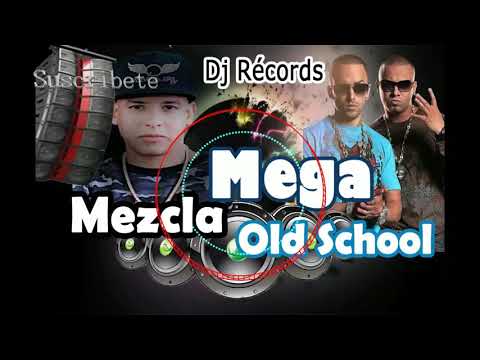 Mega Mezcla Reggaeton-old School Vol.1_(Dj Récords)