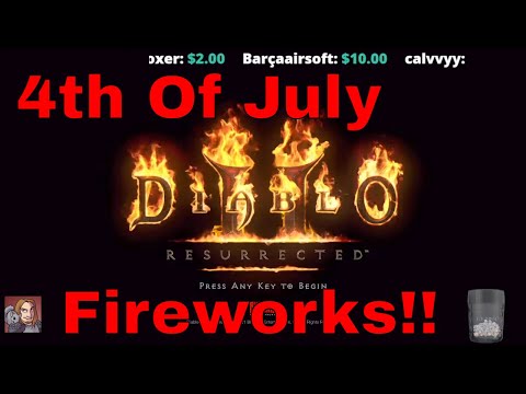 D2R - 4th Of July Fireworks! (In Game) *SEIZURE WARNING*
