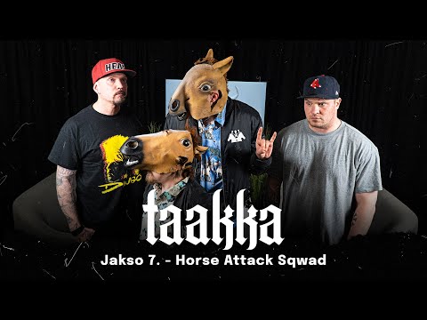 Horse Attack Sqwad | #7 Taakka
