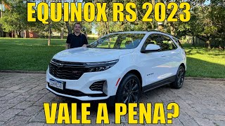 Chevrolet Equinox RS 2023 - Vale a pena?