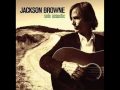 The Birds Of ST. Mark - Jackson Browne