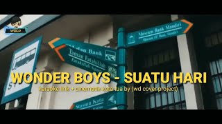 Download lagu Wonder boys - suatu hari no Vocal ( karaoke lirik) by WD COVER PROJECT mp3
