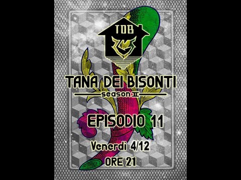 Tana Dei Bisonti - S 02 EP 11