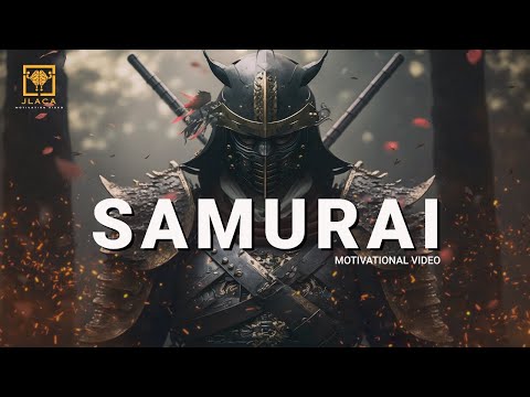SAMURAI lV: Spirit of the Warrior | Motivational Video 2023