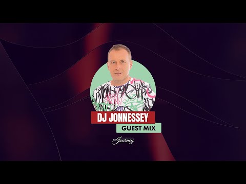 The Journey – Guest Mix by DJ Jonnessey (Kiss FM Romania) | Afro House / Deep Vibes