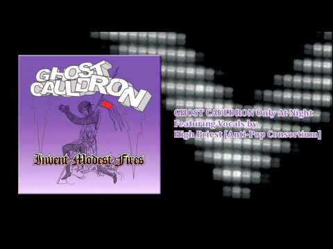 Ghost Cauldron | Only at night