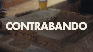 CONTRABANDO Lyrics English Translation