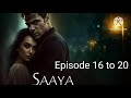 Saaya Cursed Love Episode 116 To 120 PocketFM Story Saaya Story Horrorstories