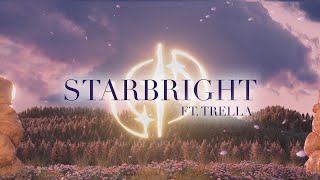 Starbright Music Video