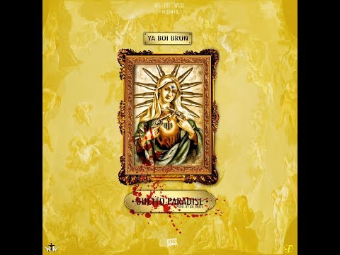 Ya Boi Bron - Ghetto Paradise (Official Video)