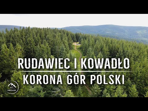 Rudawiec i Kowadło - Korona Gór Polski (22 i 23/28) - [04.08.2021]