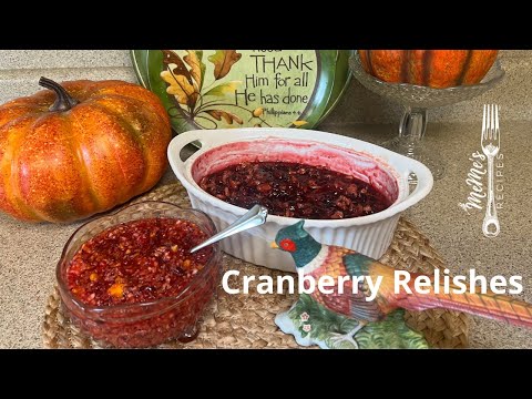 MeMe's Recipes | Cranberry Relishes