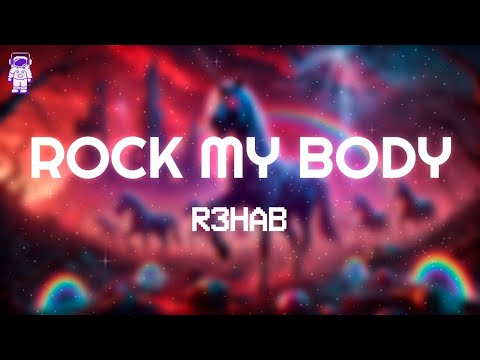 R3HAB, INNA & Sash! - Rock My Body // Lyrics